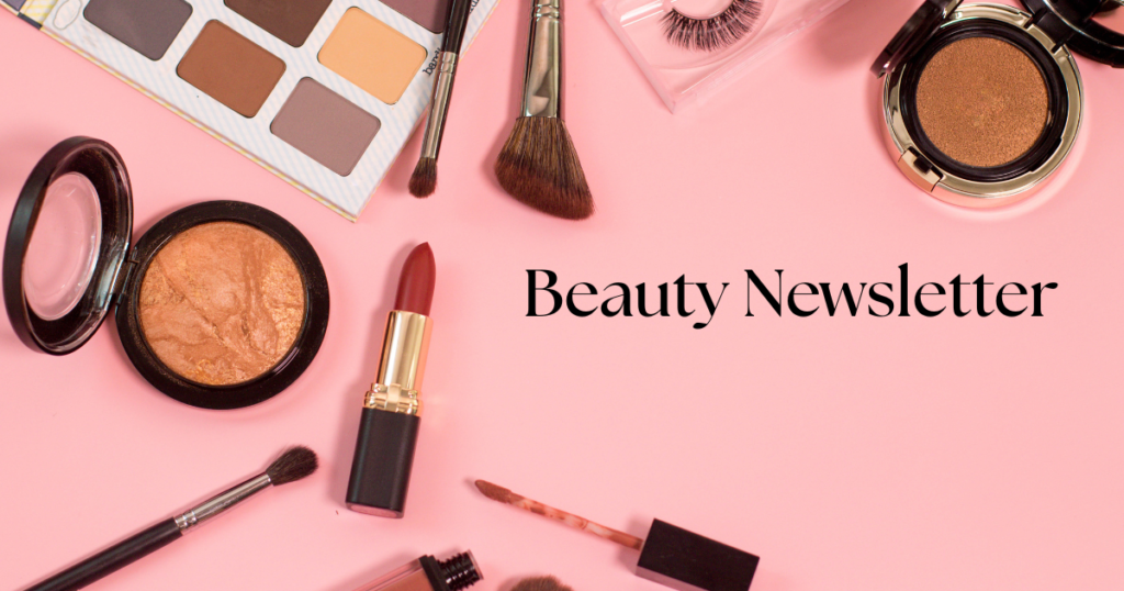 Beauty Newsletter